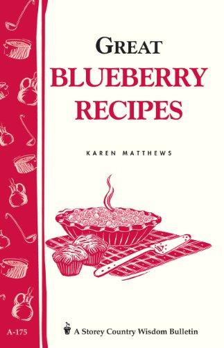 Cover of Great Blueberry Recipes: Storey's Country Wisdom Bulletin A-175 (Storey Country Wisdom Bulletin)