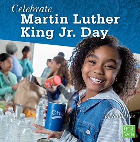 Cover of Celebrate Martin Luther King Jr. Day (U.S. Holidays)