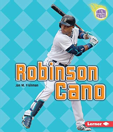 Cover of Robinson Cano (Amazing Athletes)