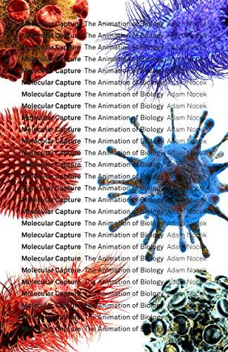 Cover of Molecular Capture: The Animation of Biology (Posthumanities Book 63)