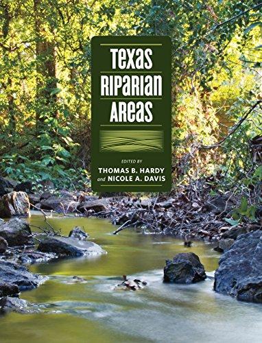 Cover of Texas Riparian Areas (River Books, Sponsored by The Meadows Center for Water and the Environment, Texas State University)